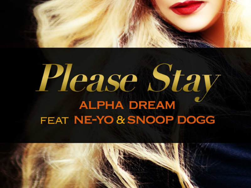 Please Stay (feat. Ne-Yo & Snoop Dogg) (EP)