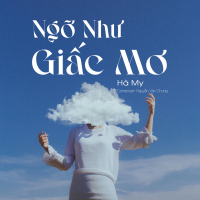 Ngỡ Như Giấc Mơ (Single)