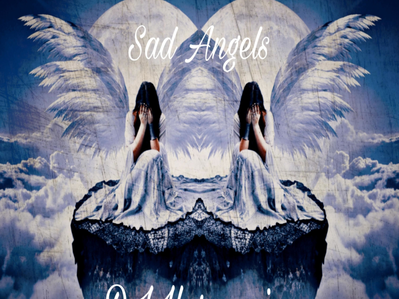 Sad Angels (Single)
