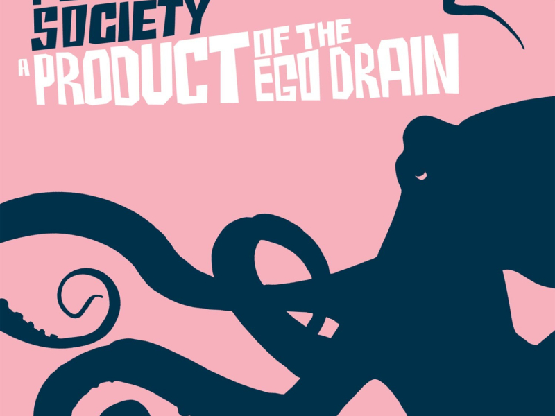 A Product of the Ego Drain