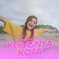 Kerasnya Kota (Single)