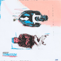 BIG SWAG (Single)