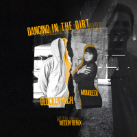 Dancing In The Dirt (MEDUN Remix) (Single)