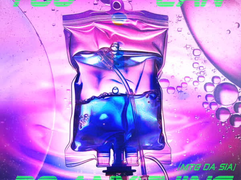 You Can Do Anything (MTG DA SIA) (Single)