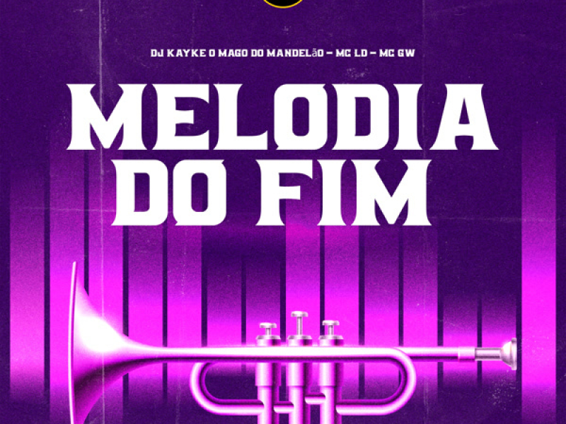 Melodia Do Fim (Single)