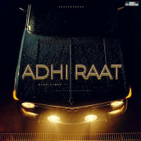 Adhi Raat (Single)