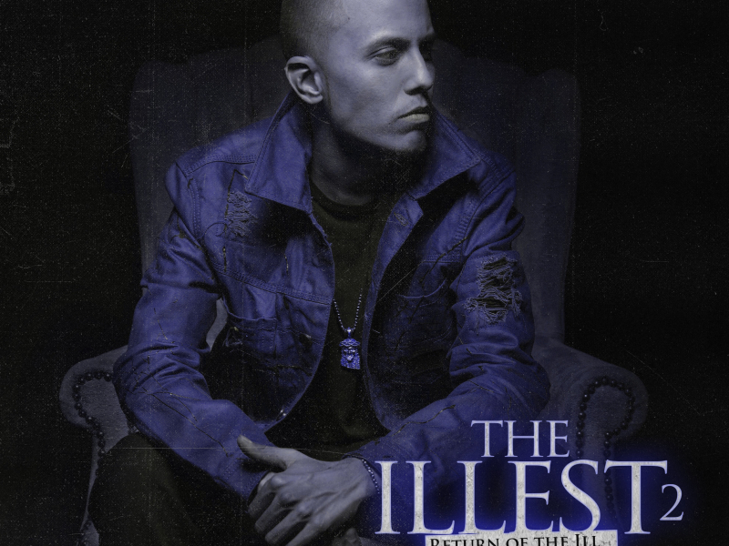 The Illest 2 (Return Of The Ill)