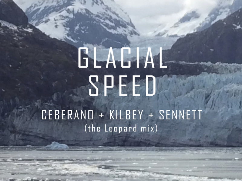 Glacial Speed (The Leopard Mix) (Single)