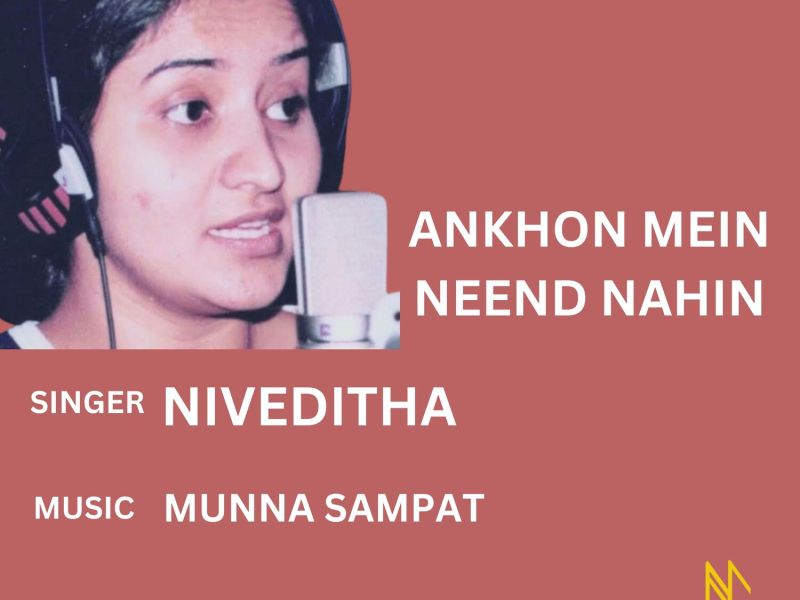 Ankhon Mein Neend Nahin (Single)