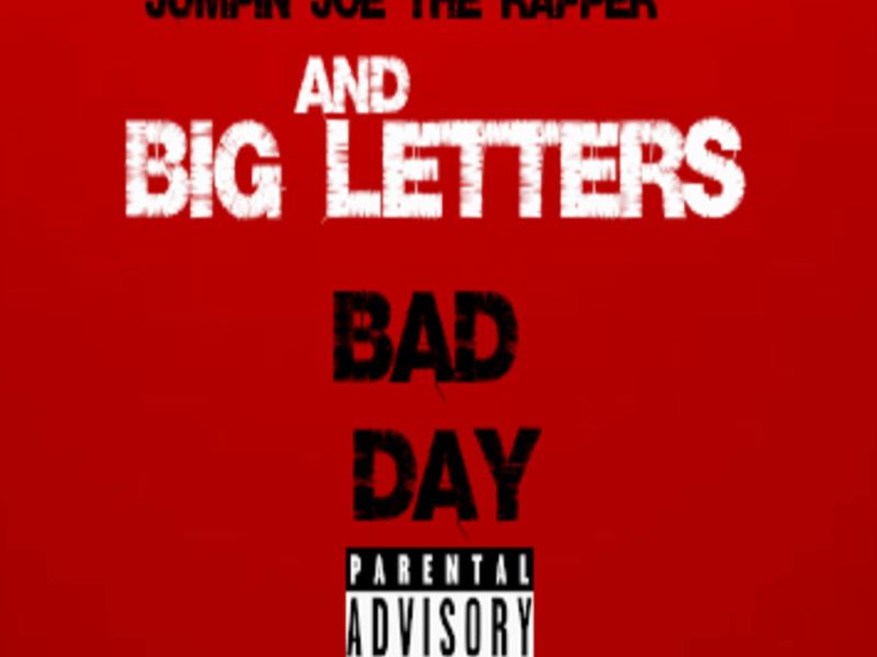 Bad Day (Single)