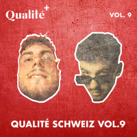 Qualité Schweiz vol.9 (Single)