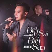 Biết Sai Là Biết Sửa (Single)