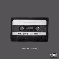 TWO HI (WAVES) [feat. Channel Tres, Free Nationals & George Clinton] (Single)