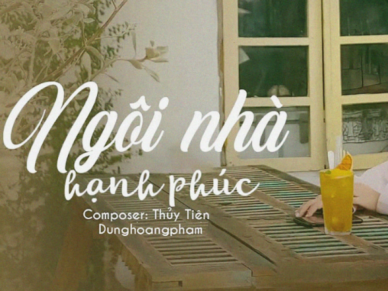 Ngôi Nhà Hạnh Phúc (Single)