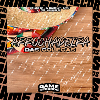 Arrochadeira das Colegas (Single)