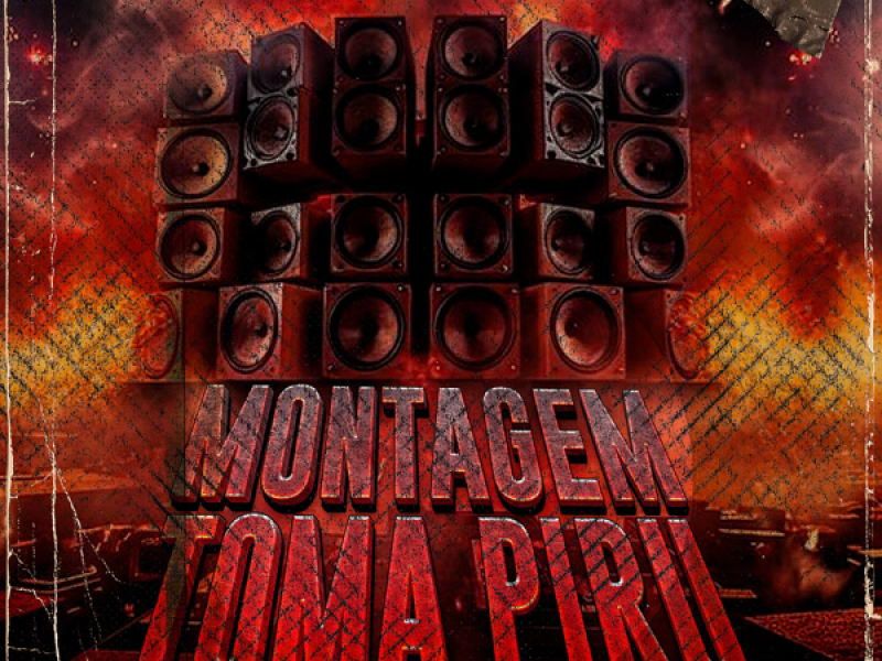 Montagem Toma Piru (Single)