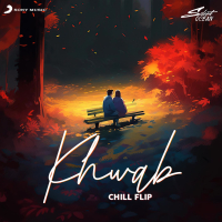 Khwab (Chill Flip) (Single)