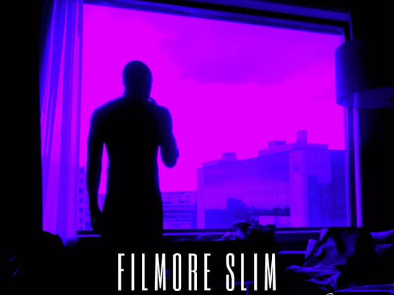 Filmore Slim (Single)