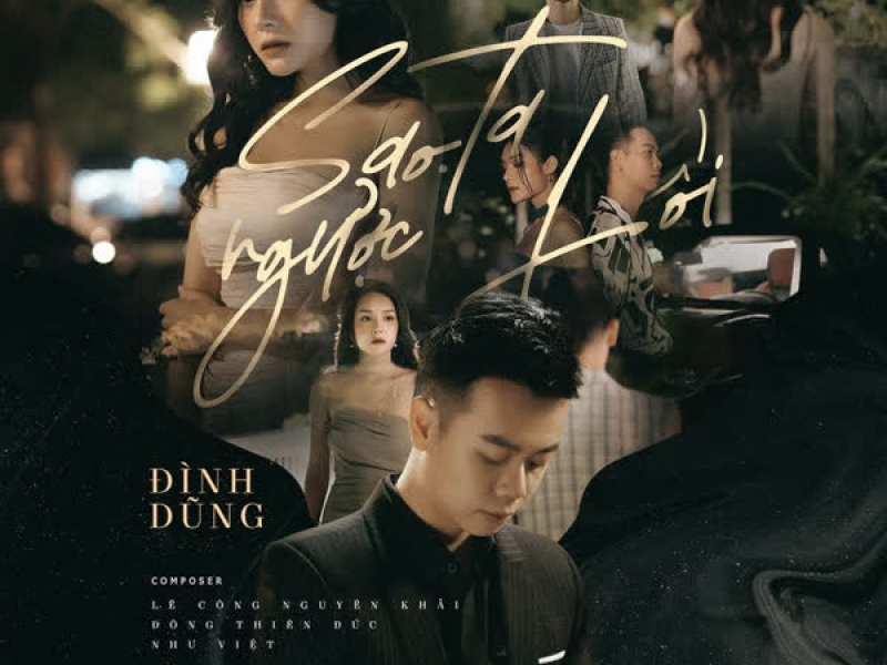 Sao Ta Ngược Lối (Remix) (Single)