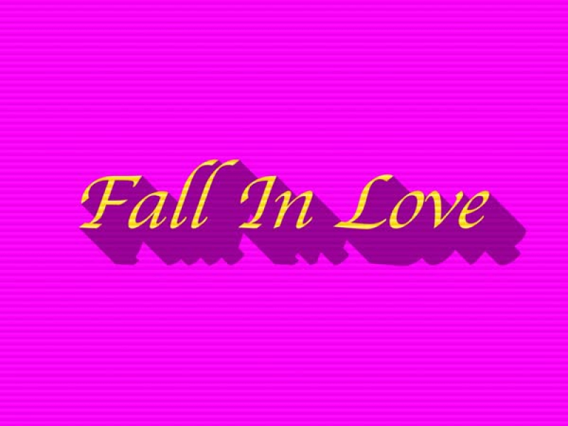 Fall In Love (Single)