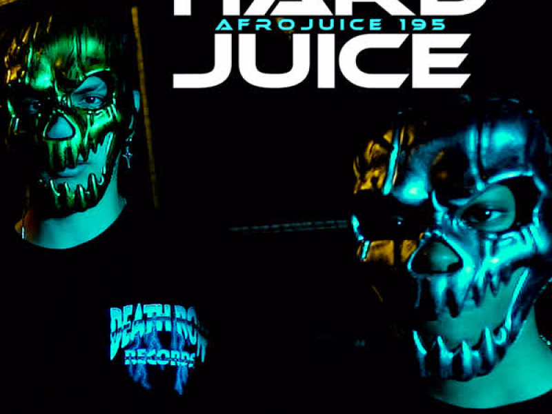 Hard Juice (Single)