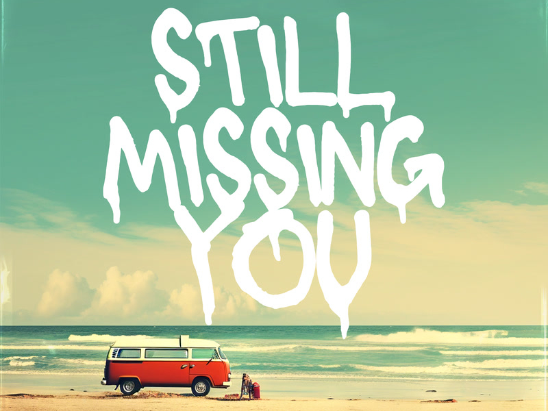 Still Missing You (Single)