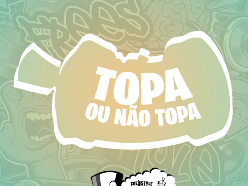 Topa Ou Não Topa (Single)