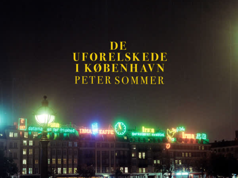 De Uforelskede I København (Single)