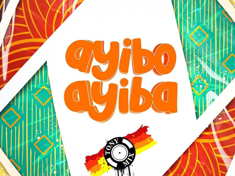 Ayibo Ayiba (Single)