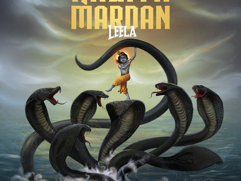 Kaliya Mardan Leela (Single)