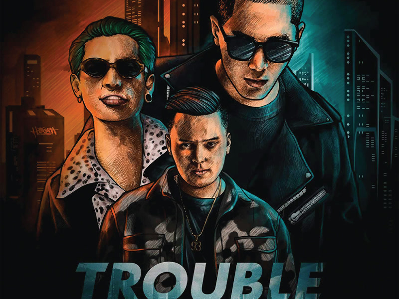 TROUBLE (Single)