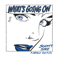 What's Going On (Mahalo Remix) (Single)