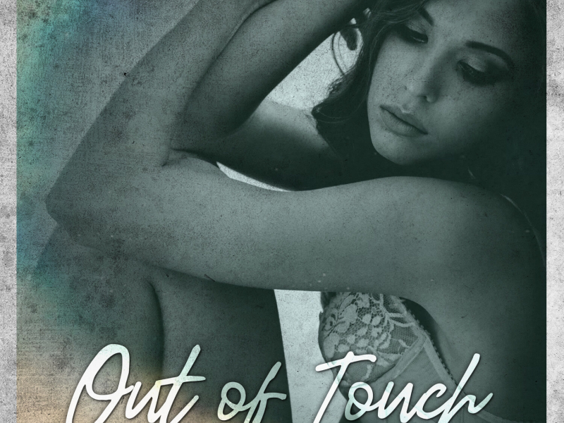 Out of Touch (Single)