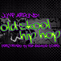 Jump Around: Old Skool Hip Hop