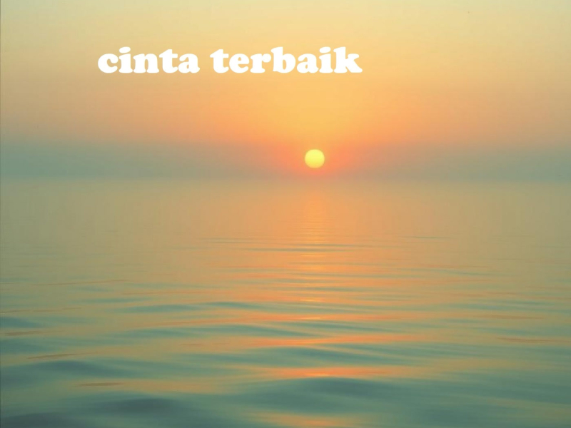 cinta terbaik (Single)