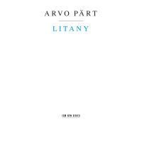 Arvo Pärt: Litany