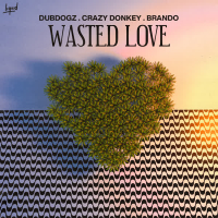 Wasted Love (Single)