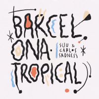 Barcelona Tropical (Single)