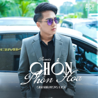 Chốn Phồn Hoa (Remix) (EP)