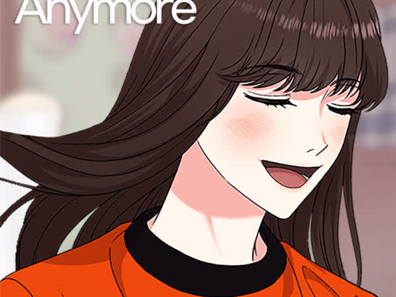 Anymore (Original Soundtrack from the Webtoon Fight For My Way) (Single)