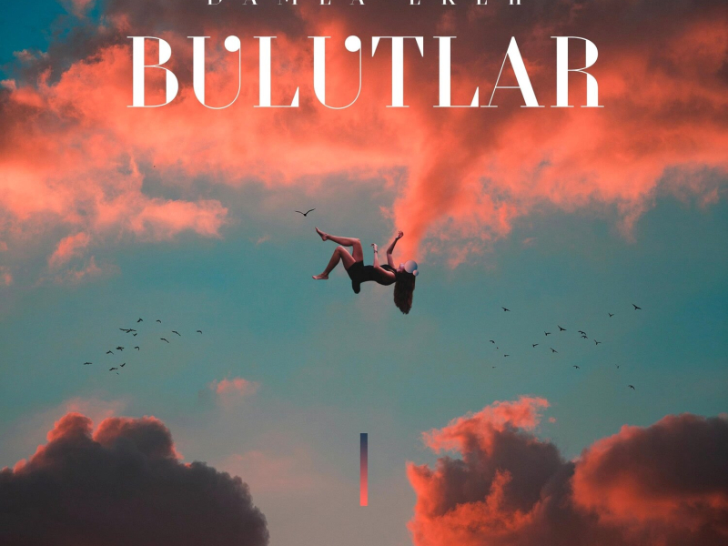 Bulutlar (Single)
