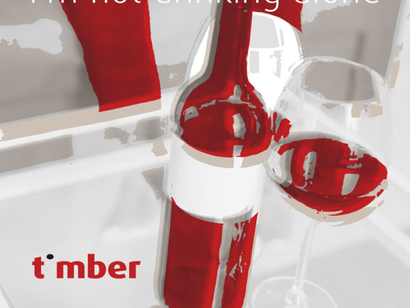 I'm not drinking alone (Single)