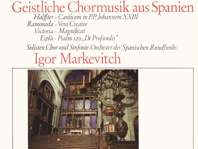 Victoria: Magnificat; Espla (Y Triay): De Profundis