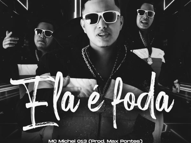 Ela é Foda (Single)