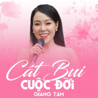 Cát Bụi Cuộc Đời (Single)
