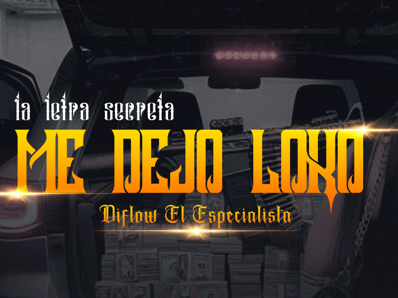 Me Deja Loco (Single)