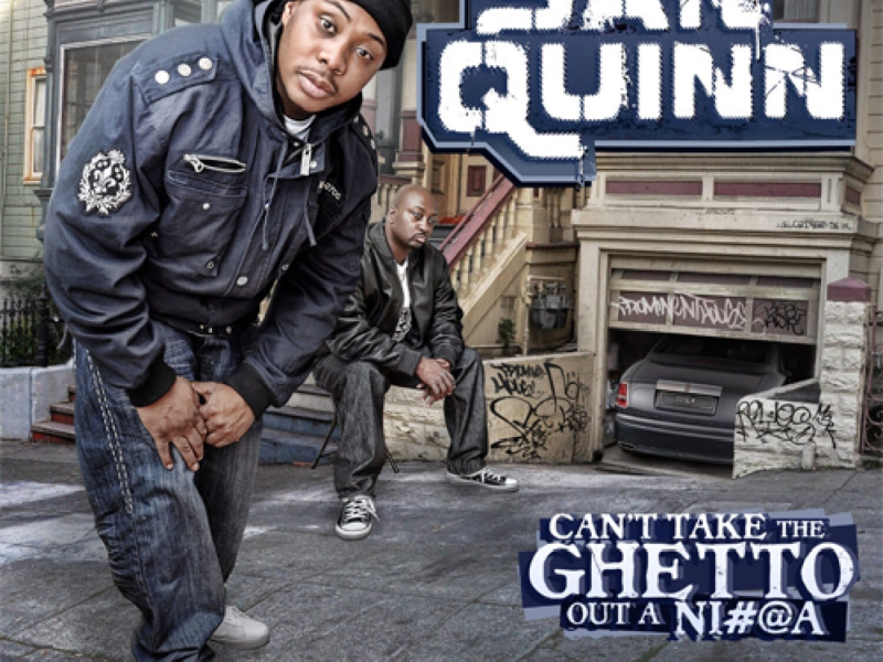 Cant Take The Ghetto Out A N*gga