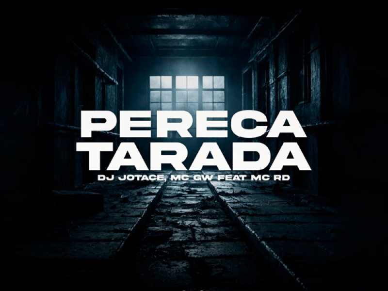 PERERECA TARADA (Single)