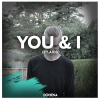 You & I (feat. Axis) (Radio Edit) (Single)