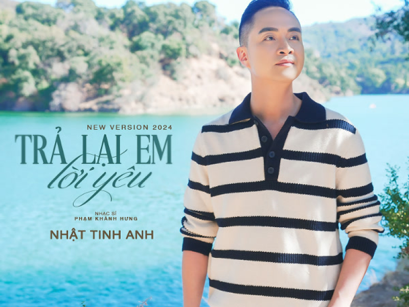 Trả Lại Em Lời Yêu (New version) (Single)